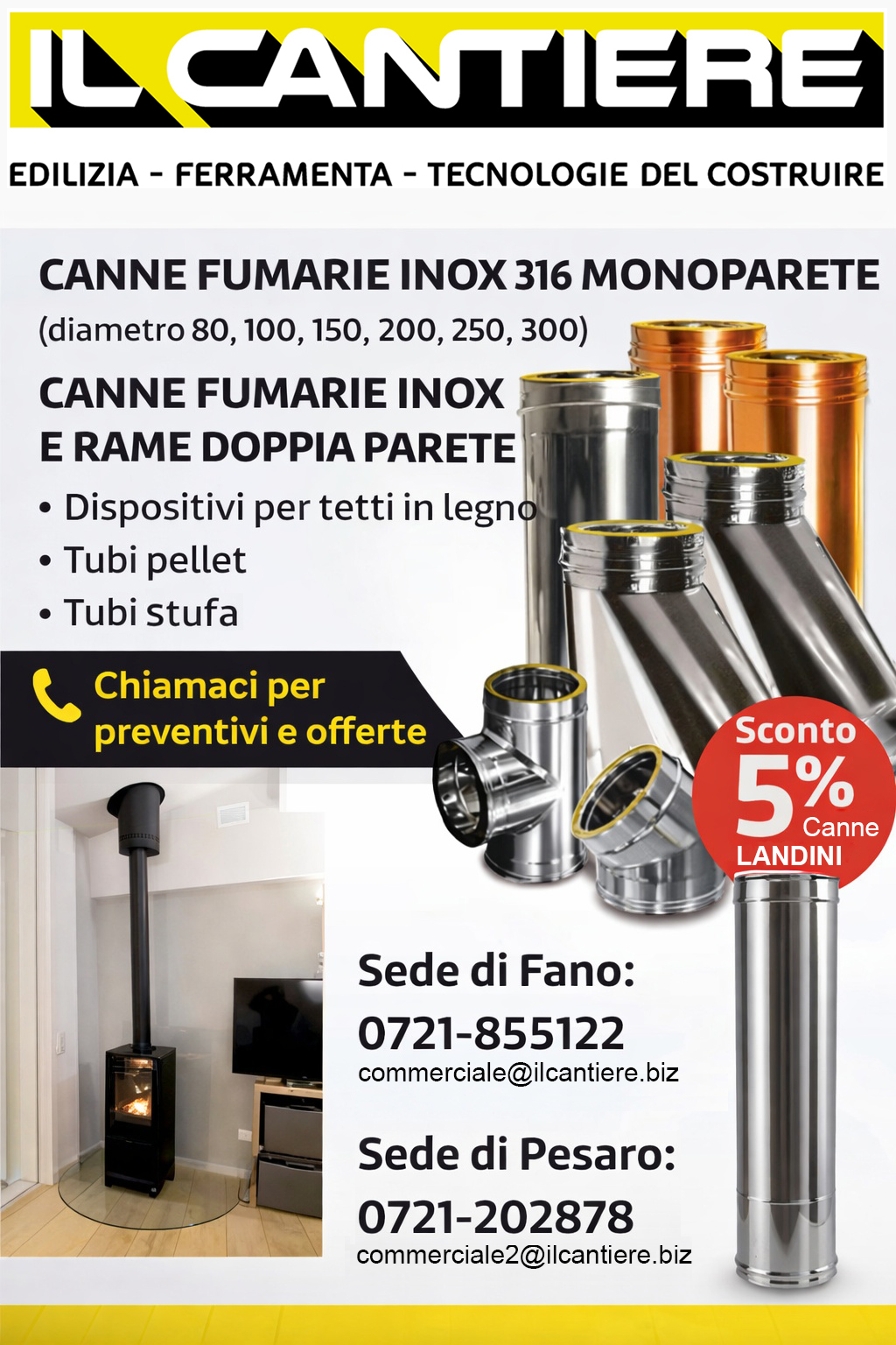 PROMO CANNE FUMARIE INOX 16-02-2026